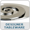 Designer Tableware